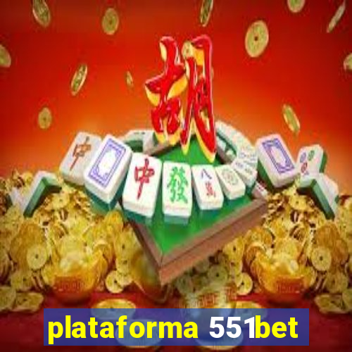 plataforma 551bet